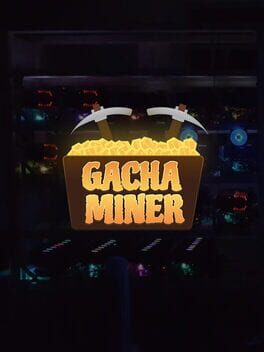 Gachaminer cover art