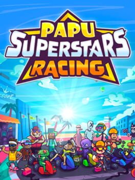 Papu Superstars Racing cover art